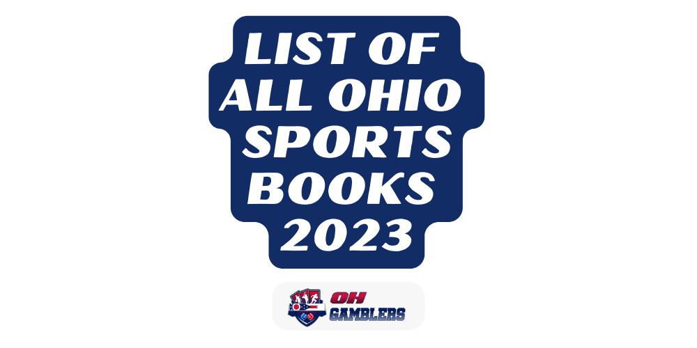 List Of All Ohio Sportsbooks 2023 18 Best OH Sportsbooks List