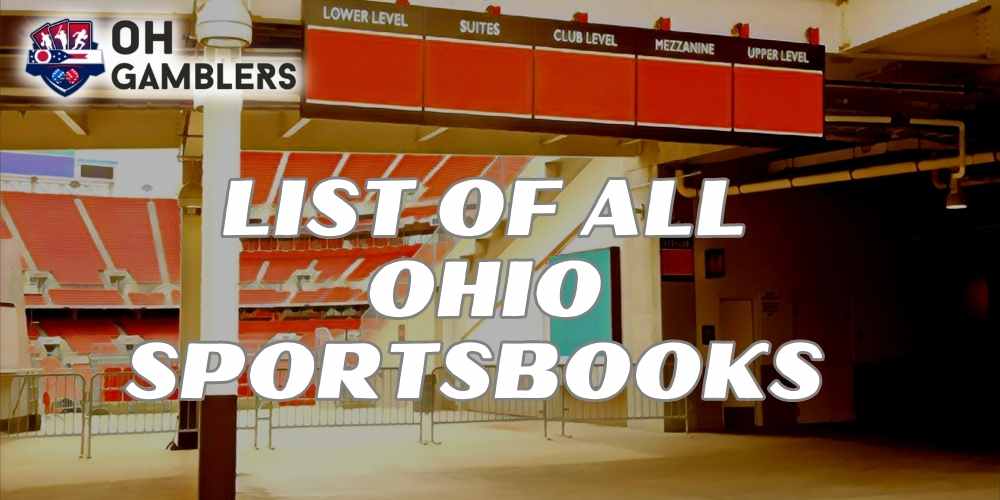 List Of All Ohio Sportsbooks 18 Best OH Sportsbooks List